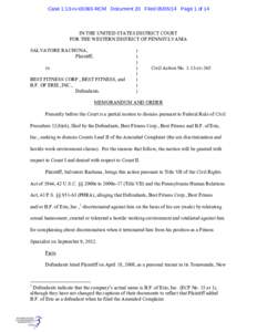 Case 1:13-cv[removed]RCM Document 20 Filed[removed]Page 1 of 14  IN THE UNITED STATES DISTRICT COURT FOR THE WESTERN DISTRICT OF PENNSYLVANIA SALVATORE RACHUNA, Plaintiff,
