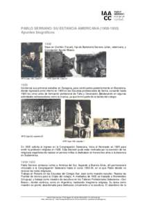 PABLO SERRANO: SU ESTANCIA AMERICANA[removed]Apuntes biográficos 1908 Nace en Crivillén (Teruel), hijo de Bartolomé Serrano Julián, veterinario, y Concepción Aguilar Blasco.