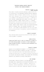 WASHINGTON SUBURBAN SANITARY COMMISSION MINUTES OF THE COMMISSION MEETING Wednesday, December 18, 2013 Laurel, Maryland Chair Gene W. Counihan called the meeting to order at 8:47 a.m.,