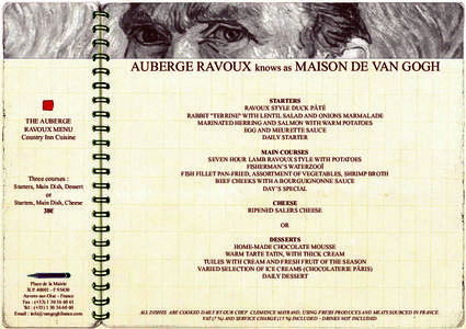 AUBERGE RAVOUX knows as MAISON DE VAN GOGH  THE AUBERGE RAVOUX MENU Country Inn Cuisine