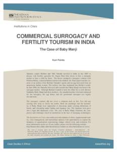 Pregnancy / Reproduction / Behavior / Family / Obstetrics / Commercial surrogacy in India / Surrogacy / Fertility tourism / Baby M / Human reproduction / Medicine / Fertility medicine