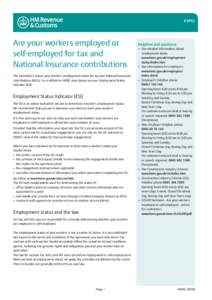 ES/FS2  Are your workers employed or self-employed for tax and National Insurance contributions This factsheet is about your workers’ employment status for tax and National Insurance