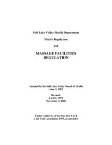 Salt Lake Valley Health Department Health Regulation #18 MASSAGE FACILITIES REGULATION