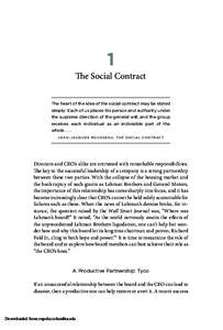 1 The Social Contract The heart of the idea of the social contract may be stated simply: Each of us places his person and authority under the supreme direction of the general will, and the group receives each individual 
