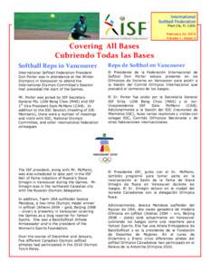 International Softball Federation Plant City, FL (USA) February 22, 2010 Volume 1, Issue 2