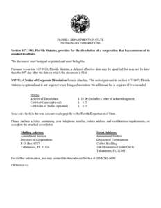 Attached are forms for filing Articles of Dissolution to dissolve a Florida not for profit corporation