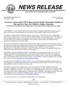 NEWS RELEASE CALIFORNIA STATE TREASURER BILL LOCKYER FOR IMMEDIATE RELEASE September 3, 2008