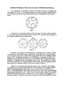 Chemical Bonding and Electronic Structure of Buckminsterfullerene As is well-known C60 resembles an American soccerball, containing 12 pentagons and 20 hexagons (see Figure 1). Removing the leather, but keeping the seams, leaves 60 vertices