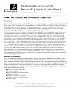 Lymphedema / Primary lymphedema / National Lymphedema Network / Swelling / Manual lymphatic drainage / Lymph / Edema / Secondary lymphedema / Radiation therapy / Medicine / Lymphatic system / Health