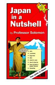 Japan in a Nutshell by Professor Solomon Illustrated by Steve Solomon  Top Hat Press