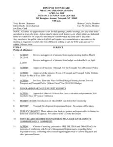 TONOPAH TOWN BOARD MEETING AMENDED AGENDA APRIL 14, 2010 TONOPAH CONVENTION CENTER 301 Brougher Avenue, Tonopah, NV[removed]:00 p.m.