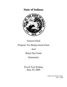 State of Indiana  General Fund Property Tax Replacement Fund And Rainy Day Fund