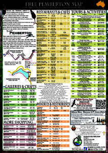 FREE pEMBERTOn mAP In the Heart of the Southern Forests Region ~ www.PembertonWA.com Restaurants & CafÉs Tours & Activities Loc