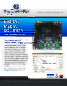 Reduce Time, Reduce Cost, Reduce Risk  DIGITAL MEDIA SOLUTION