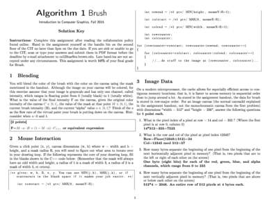 Algorithm 1 Brush Introduction to Computer Graphics, Fall 2015 Solution Key Instructions: found online.