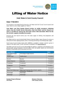 Obair i gcomhpháirtíocht Working in partnership Lifting of Water Notice Irish Water & Cork County Council Date[removed]
