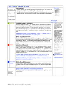 Unit 4: Day 1: The Next 10 Years Materials Learning Goal: • Computer lab Minds On: 10 • Gather, interpret, and describe information about living costs, and estimate the • BLM 4.1.1