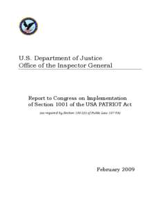 OIG Report to Congress on Implementation of Section 1001 of the USA PATRIOT Act, February 2009