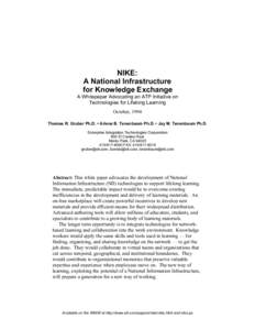 NIKE: A National Infrastructure for Knowledge Exchange A Whitepaper Advocating an ATP Initiative on Technologies for Lifelong Learning October, 1994