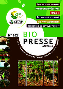 AGENDA – FRANCE - EUROPE  AGENDA – QUEBEC - AMERIQUE DU NORD Le 9 septembre 2014, à Saint-Laurent-Nouan (41) Journée « Produire des protéines végétales bio en région