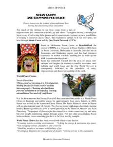 SEEDS OF PEACE  SUSAN CAREW AND CLOWNING FOR PEACE ‘Peace clowns are the symbol of unconditional love, having fun and seeing all as one family’