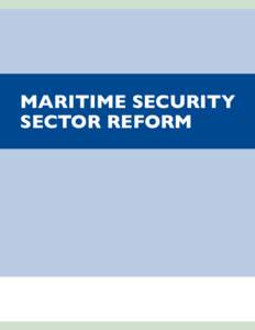 Maritime Security Sector Reform Maritime Security Sector Reform  Preface