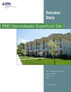 PMC Ground Water Superfund Site Reuse Success Story - October 2011