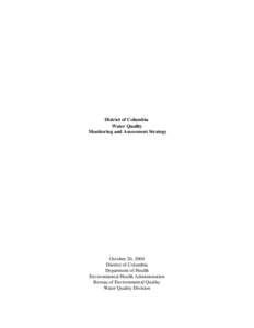 Environmental science / Earth / Water management / Water quality / Anacostia River / District of Columbia Water and Sewer Authority / Index of biological integrity / Interstate Commission on the Potomac River Basin / Clean Water Act / Water pollution / Water / Environment