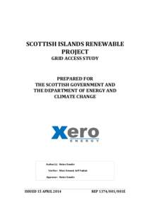 SCOTTISH ISLANDS RENEWABLE PROJECT GRID ACCESS STUDY PREPARED FOR THE SCOTTISH GOVERNMENT AND