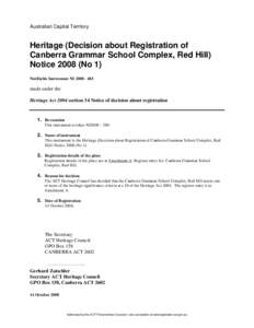 Australian Capital Territory  Heritage (Decision about Registration of Canberra Grammar School Complex, Red Hill) Notice[removed]No 1) Notifiable Instrument NI[removed]