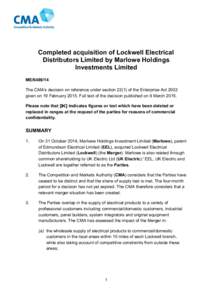 Completed acquisition of Lockwell Electrical Distributors Limited by Marlowe Holdings Investments Limited ME[removed]The CMA’s decision on reference under section[removed]of the Enterprise Act 2002 given on 19 February 2