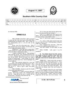 August 11, 2007 Southern Hills Country Club Hole # Yardage Par