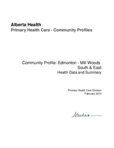 Primary Health Care Community Profile - Edmonton - Mill Woods South & East