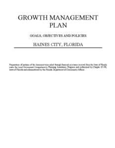 GROWTH MANAGEMENT PLAN GOALS, OBJECTIVES AND POLICIES HAINES CITY, FLORIDA