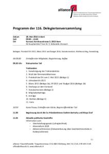 Programm der 116. Delegiertenversammlung Datum Zeit Ort  28. Mai 2016 in Bern