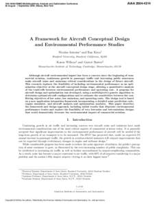 10th AIAA/ISSMO Multidisciplinary Analysis and Optimization Conference 30 August - 1 September 2004, Albany, New York AIAA[removed]A Framework for Aircraft Conceptual Design