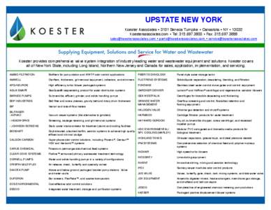 UPSTATE NEW YORK! ! Koester Associates  3101 Seneca Turnpike  Canastota  NY  13032! Koesterassociates.com  Tel: [removed]  Fax: [removed]! [removed]	
  	
  par