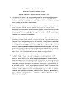 School	
  of	
  Social	
  and	
  Behavioral	
  Health	
  Sciences	
   Promotion	
  and	
  Tenure	
  Committee	
  By	
  Laws	
   Approved	
  June	
  09,	
  2011;	
  Revision	
  approved	
  October	
  1