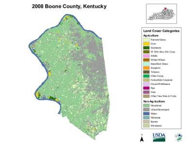2008 Boone County, Kentucky  Land Cover Categories Agriculture  Pasture/Grass