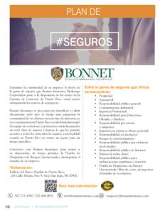 PLAN DE  #SEGUROS Garantice la continuidad de su empresa A través de la gama de seguros que Bonnet Insurance Brokerage