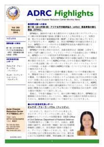 ADRC Highlights Asian Disaster Reduction Center Monthly News Vol. 263 February 2015