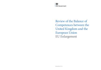 Review of the Balance of Competences between the United Kingdom and the European Union EU Enlargement