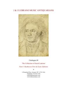 J & J LUBRANO MUSIC ANTIQUARIANS  Catalogue 68 The Collection of Jacob Lateiner Part I: Beethoven First & Early Editions !