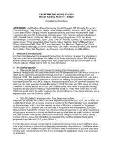 CAAAC MEETING NOTES[removed]Metcalf Building, Room 111, 1:00pm Compiled by Oline Barta ATTENDEES: Jeff Chaffee, Bison Engineering; Gordon Criswell, PPL Montana; Terry Hart, Colorado Energy; Greg Gannon, Holcim; Anne He