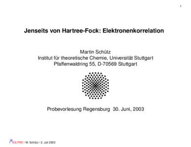 1  Jenseits von Hartree-Fock: Elektronenkorrelation