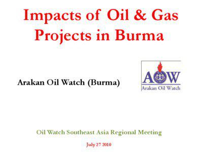 Impacts of Oil & Gas Projects  in Burma