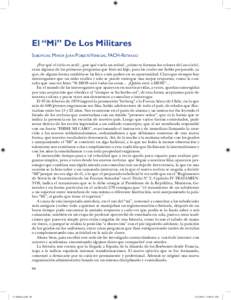 El “Mi” De Los Militares Suboficial Mayor Juan Poblete Venegas, FACH-Retirado ¿Por qué el cielo es azul?, ¿por qué vuela un avión?, ¿cómo se forman los colores del arco iris?, eran algunas de las primeras preg