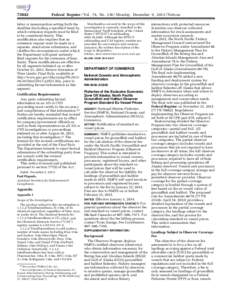 [removed]Federal Register / Vol. 78, No[removed]Monday, December 9, [removed]Notices letter or memorandum setting forth the deadline (including a specified time) by