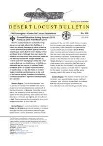 warning level: CAUTION  DESERT LOCUST BULLETIN FAO Emergency Centre for Locust Operations General Situation during January 2015 Forecast until mid-March 2015