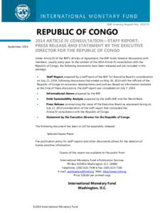 Republic of Congo: 2014 Article IV Consultation--Staff Report; Press Release and Statement by the Executive Director for the Republic of Congo; IMF Country Report[removed]; July 7, 2014